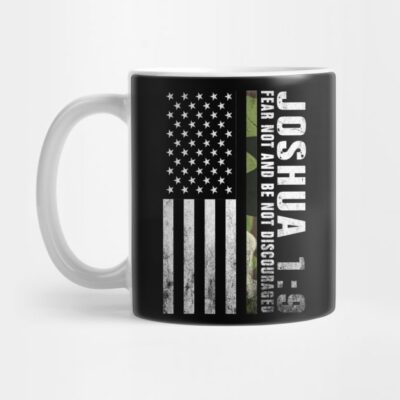 Army T Shirt Joshua 19 Fear Not And Be Not Discour Mug Official Army Merch