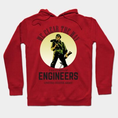 We Clear The Way The Corps Of Army Engineers T Shi Hoodie Official Army Merch