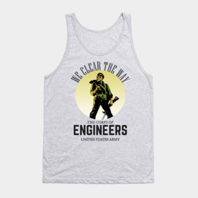 We Clear The Way The Corps Of Army Engineers T Shi Tank Top Official Army Merch