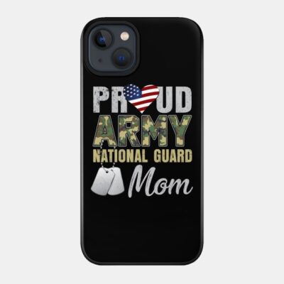 Proud Army National Guard Mom Mothers Day Gift Phone Case Official Army Merch