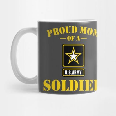 Proud Mom Of Us Army Soldier Mug Official Army Merch