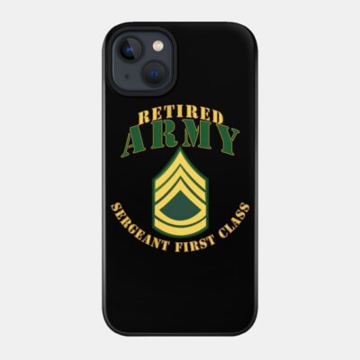 Army Sfc Retired Phone Case Official Army Merch