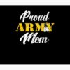 Family 365 Proud Army Mom Gift Mother Us Army Tapestry Official Army Merch