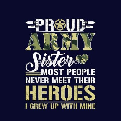 Army  Veteran Proud Us Army Sister Shirt Military Pride Tote Bag Official Army Merch