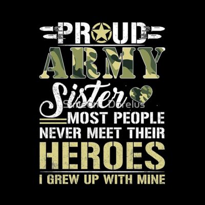 Proud Army Sister Gift - Army Sis Veterans Day Tote Bag Official Army Merch