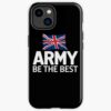 British Army - Be The Best Iphone Case Official Army Merch