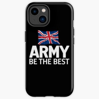 British Army - Be The Best Iphone Case Official Army Merch