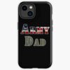 Army Dad – The Best Ever! Iphone Case Official Army Merch