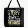 Proud Army Sister Gift - Army Sis Veterans Day Tote Bag Official Army Merch