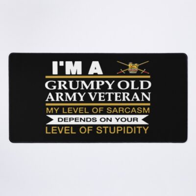 I M A Grumpy Old Army Veteran My Level Of Sarcasm Mouse Pad Official Army Merch